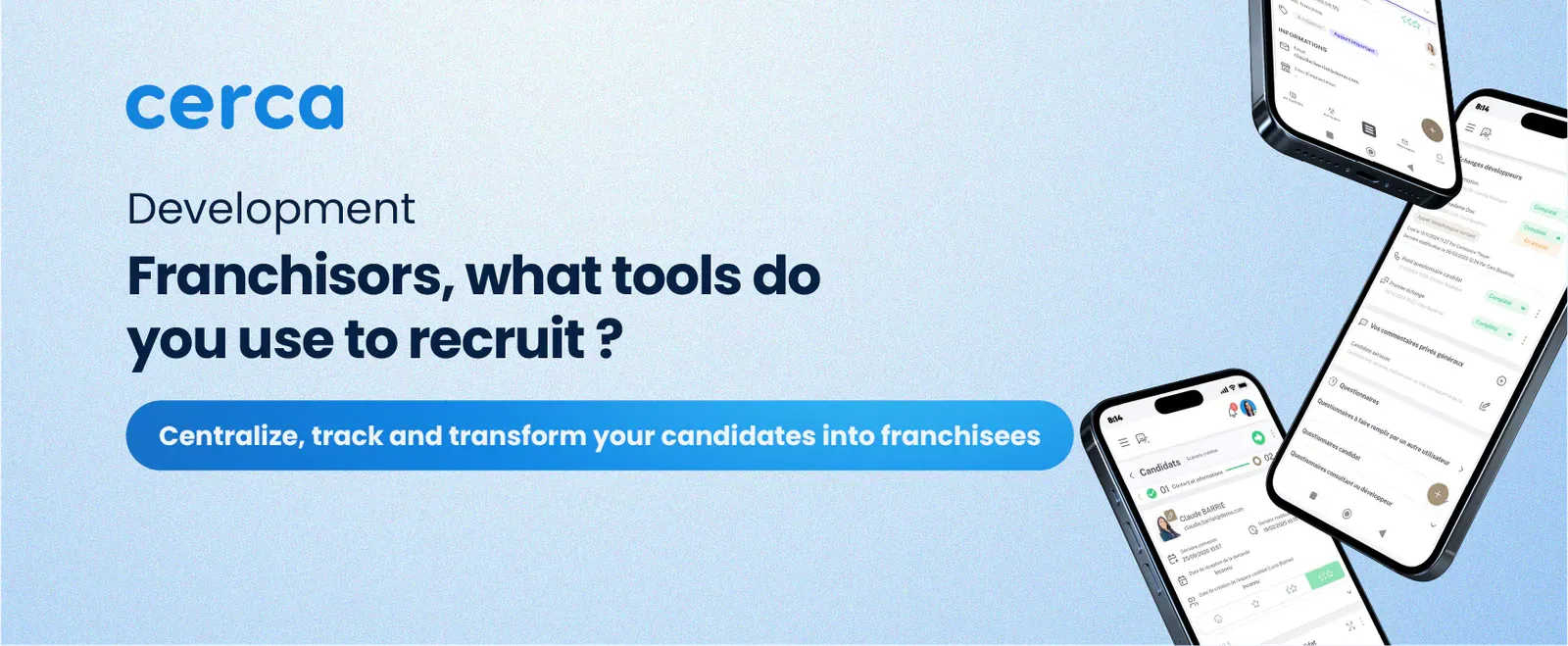 Candidate recruitment