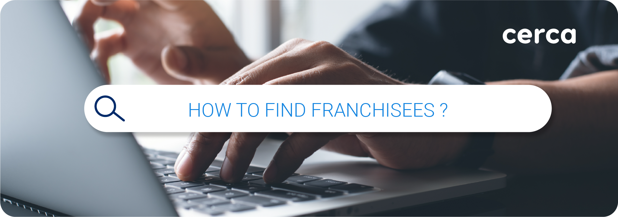 Franchisees